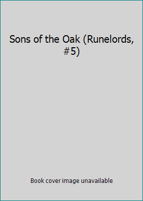 Sons of the Oak (Runelords, #5) 0743461266 Book Cover