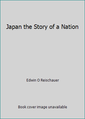Japan the Story of a Nation B004K9CWQW Book Cover