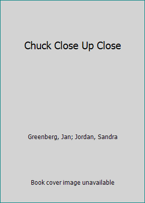 Chuck Close Up Close 0761317937 Book Cover