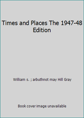 Times and Places The 1947-48 Edition B000M07Y7A Book Cover