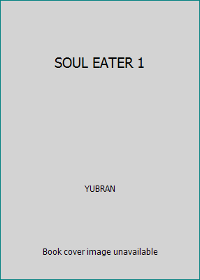 SOUL EATER 1 [Spanish] 9877243261 Book Cover