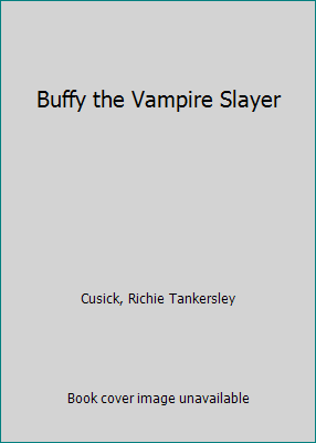 Buffy the Vampire Slayer 0613730895 Book Cover