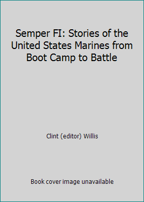 Semper FI: Stories of the United States Marines... 0739441280 Book Cover