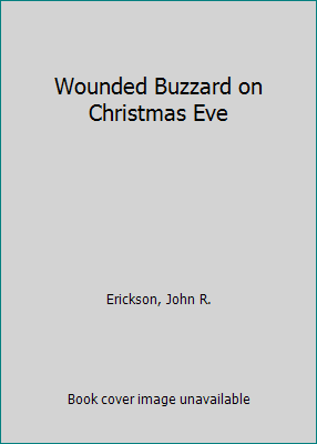 Wounded Buzzard on Christmas Eve 0606014055 Book Cover