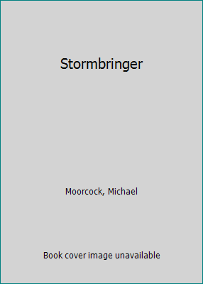 Stormbringer 0879978422 Book Cover