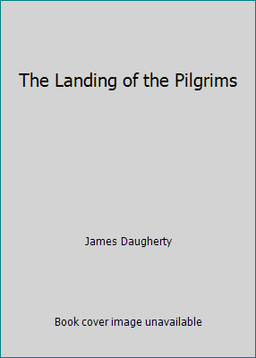 The Landing of the Pilgrims B00N24ZXQW Book Cover