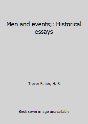 Men and events;: Historical essays B0007DM7ZG Book Cover