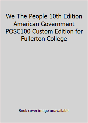 We The People 10th Edition American Government ... 0078140595 Book Cover