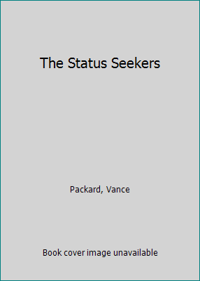 The Status Seekers B01BL506VK Book Cover