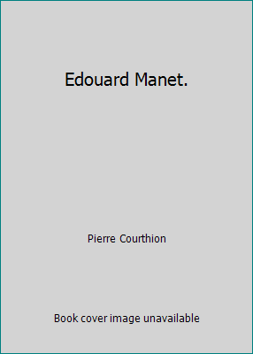 Edouard Manet. B004BIO71A Book Cover