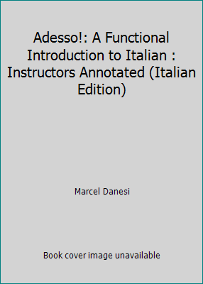 Adesso!: A Functional Introduction to Italian :... [Italian] 0838467075 Book Cover