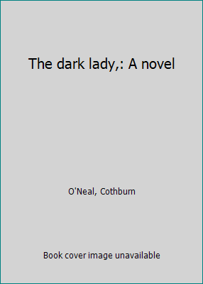The dark lady,: A novel B0007E66XO Book Cover