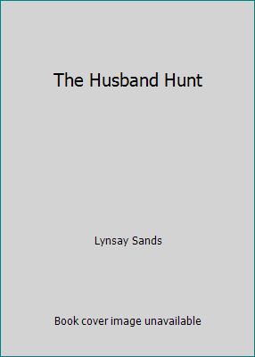 The Husband Hunt 144582583X Book Cover