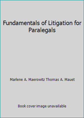 Fundamentals of Litigation for Paralegals 0536341699 Book Cover