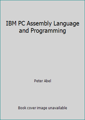 IBM PC Assembly Language and Programming 0131246038 Book Cover