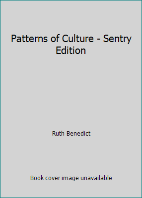 Patterns of Culture - Sentry Edition B009L3BQEQ Book Cover