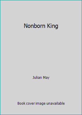 Nonborn King 0002229315 Book Cover