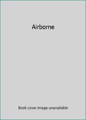 Airborne B00008G6AZ Book Cover