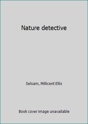 Nature detective B0007ERIMW Book Cover