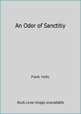 An Odor of Sanctitiy B001HJMDSK Book Cover