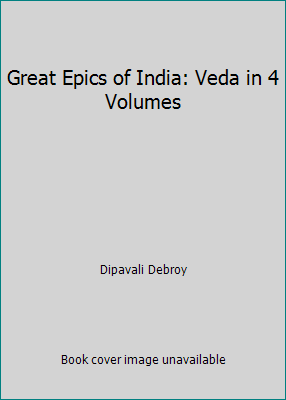 Great Epics of India: Veda in 4 Volumes 8173861064 Book Cover