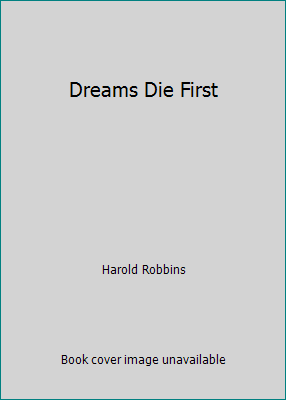 Dreams Die First 0671823035 Book Cover