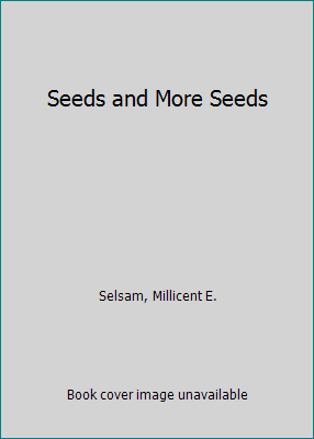 Seeds and More Seeds B004BHAUD0 Book Cover