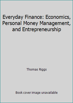 Everyday Finance: Economics, Personal Money Man... 1414411235 Book Cover