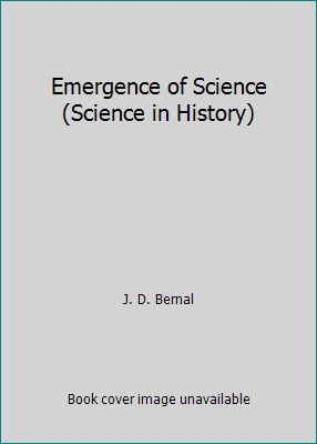 Emergence of Science (Science in History) 0262520206 Book Cover