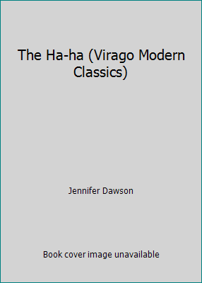 The Ha-ha (Virago Modern Classics) 0860685756 Book Cover