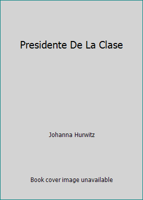 Presidente De La Clase [Spanish] 0590291920 Book Cover