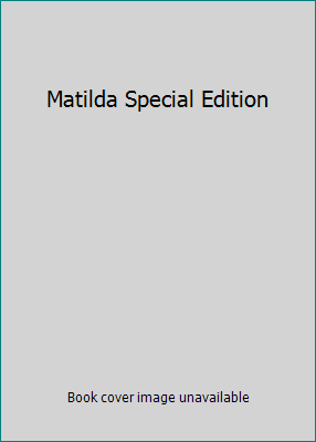 Matilda Special Edition 1404936289 Book Cover