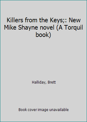 Killers from the Keys;: New Mike Shayne novel (... B0007E5ZLS Book Cover