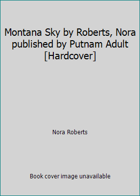 Montana Sky by Roberts, Nora published by Putna... B009U2XWI6 Book Cover