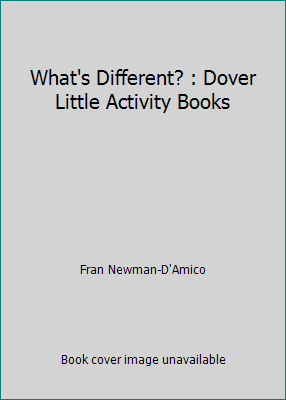 What's Different? : Dover Little Activity Books 1635615283 Book Cover