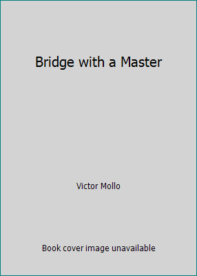Bridge with a Master B000I91KKC Book Cover