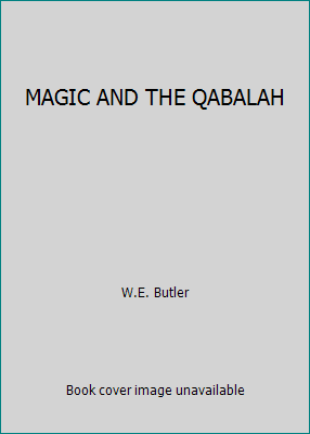 MAGIC AND THE QABALAH 0877284016 Book Cover