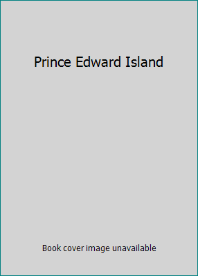 Prince Edward Island B002USIYQ2 Book Cover