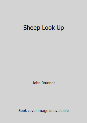 Sheep Look Up 0099377705 Book Cover