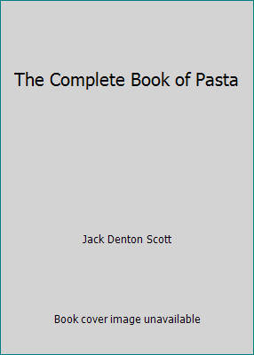 The Complete Book of Pasta 0553235990 Book Cover