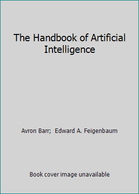 The Handbook of Artificial Intelligence 0201118114 Book Cover