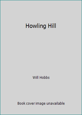 Howling Hill 0439104874 Book Cover
