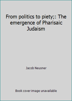 From politics to piety;: The emergence of Phari... 0133314391 Book Cover