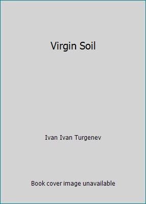 Virgin Soil 1514387530 Book Cover