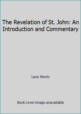 The Revelation of St. John: An Introduction and... 0802822703 Book Cover