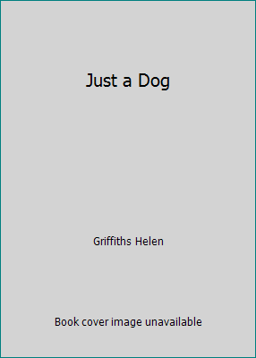 Just a Dog 0671560360 Book Cover