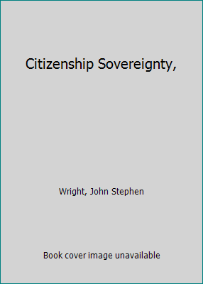 Citizenship Sovereignty, 1418129143 Book Cover