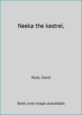 Neeka the kestrel, B0006BVTD0 Book Cover