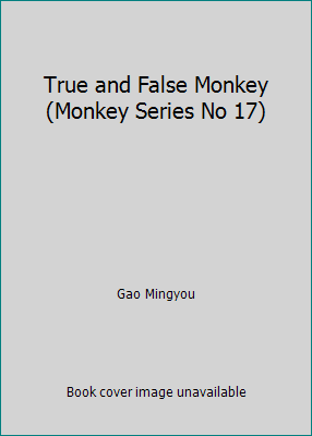 True and False Monkey (Monkey Series No 17) 0835117316 Book Cover