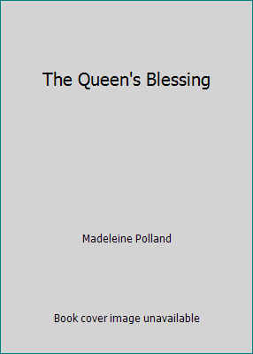 The Queen's Blessing B000P9ET4O Book Cover